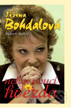 Jiřina Bohdalová: Nehasnoucí hvězda