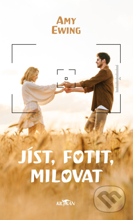 Jíst, fotit, milovat