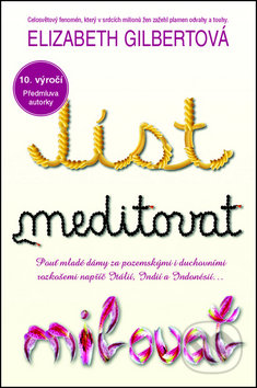 Jíst, meditovat, milovat