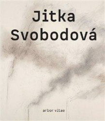 Jitka Svobodová. Obrazy, kresby, objekty 1965–2021 - kniha z kategorie Malířství