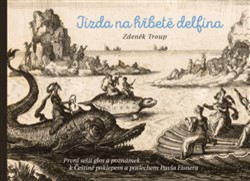 Jízda na hřbetě delfína (První sešit glos a poznámek k Češtině poklepem a poslechem Pavla Eisnera) - kniha z kategorie Eseje, úvahy a glosy