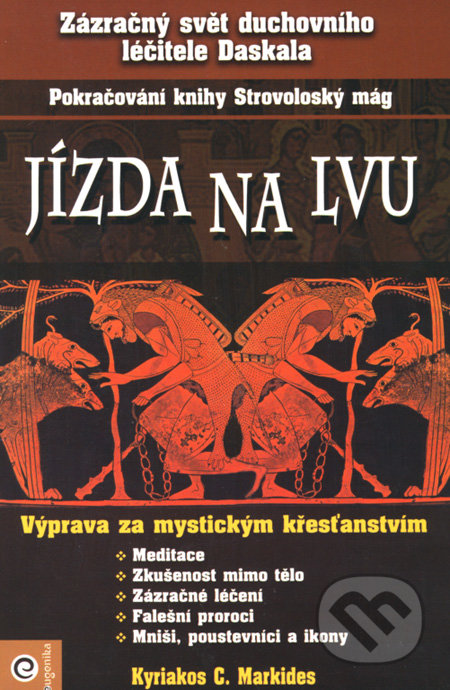 Jízda na lvu (Výprava za mystickým křesťanstvím)