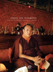 Jízda na tygrovi (Jak se buddhové dostali na Západ) - kniha z kategorie Buddhismus
