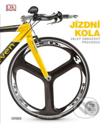 Jízdní kola (Velký obrazový průvodce)
