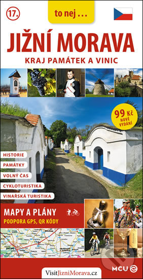 Jižní Morava (kraj památek a vinic)