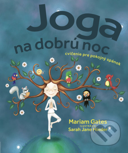 Joga na dobrú noc (Cvičenie pre pokojný spánok)