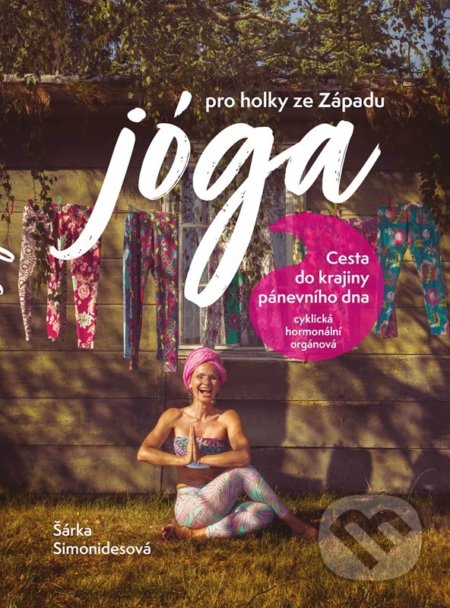 Jóga pro holky ze Západu