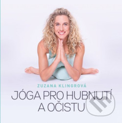 Jóga pro hubnutí a očistu