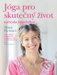 Jóga pro skutečný život (Metoda kundaliní)