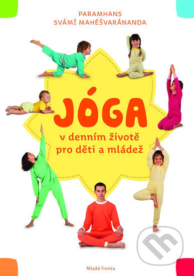 Jóga v denním životě pro děti a mládež