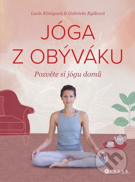 Jóga z obýváku (Pozvěte si jógu domů)