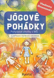 Jógové pohádky (Pohybové chvilky v MŠ)