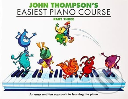 John Thompson's Easiest Piano Course: Part 3
