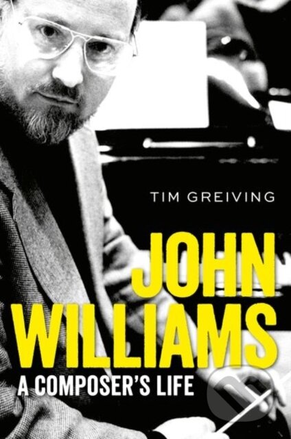 John Williams (A Composer's Life)