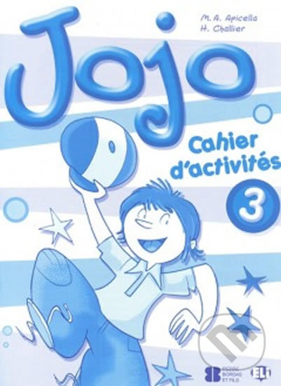 Jojo 3: Cahier d´activités avec portfolio