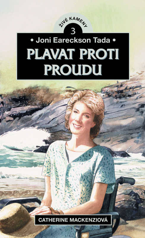Joni Eareckson Tada - Plavat proti proudu - Catherine MacKenziová
