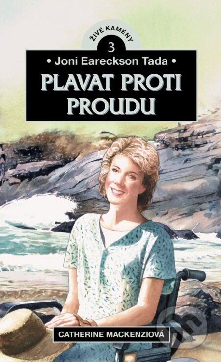 Joni Eareckson Tada - Plavat proti proudu