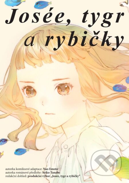 Josée, tygr a rybičky