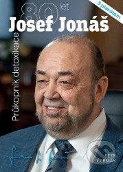 Josef Jonáš - 80 let (Průkopník detoxikace)
