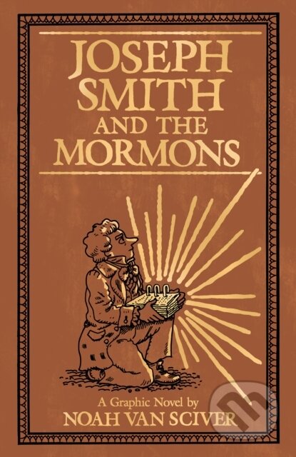 Joseph Smith and the Mormons