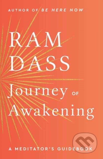 Journey of Awakening (A Meditator's Guidebook)