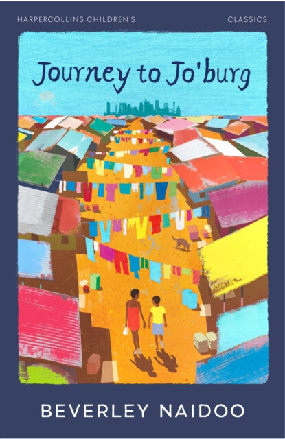Journey to Joâ€™Burg - Beverley Naidoo