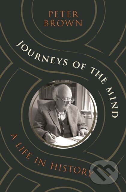 Journeys of the Mind (A Life in History)