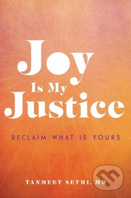 Joy is My Justice (Reclaim What Is Yours)