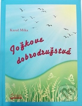 Jožkove dobrodružstvá