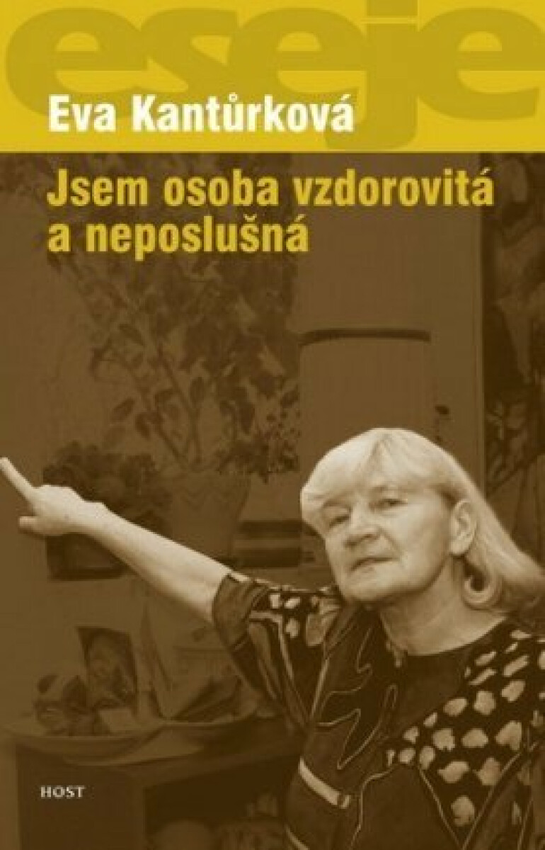 Jsem osoba vzdorovitá a neposlušná