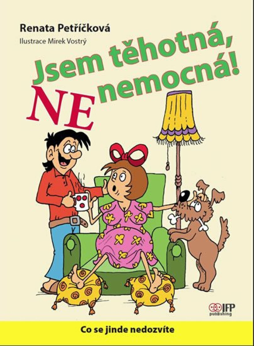 Jsem těhotná, NE nemocná - Renata Petříčková
