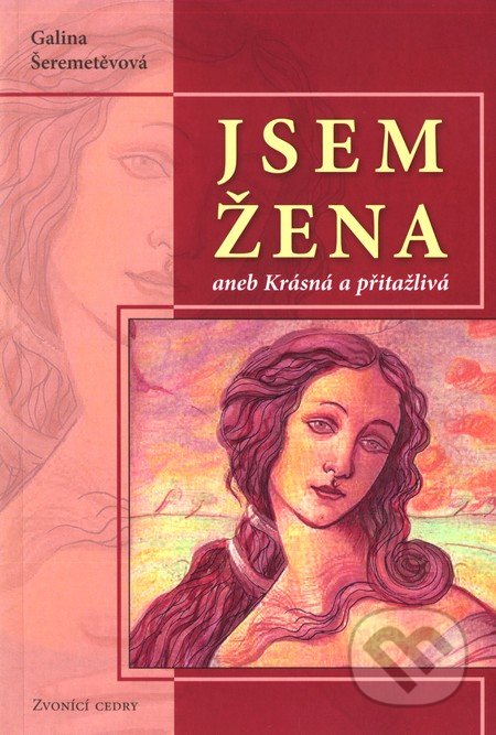 Jsem žena aneb Krásná a přitažlivá