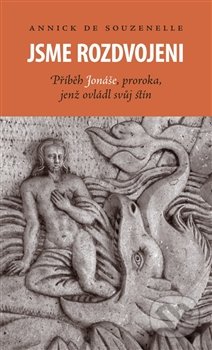 Jsme rozdvojeni