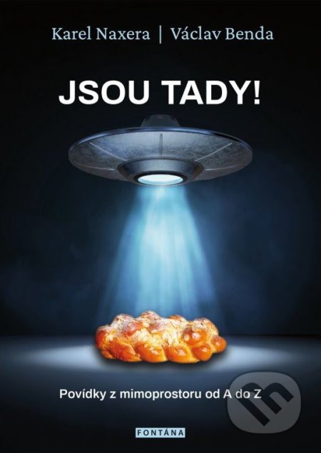 Jsou tady! (Povídky z mimoprostoru od A do Z)