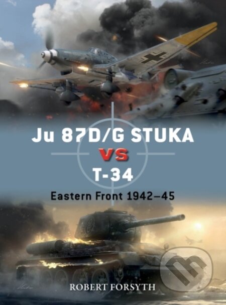 Ju 87D/G Stuka Versus T34 (Eastern Front 1942–45)
