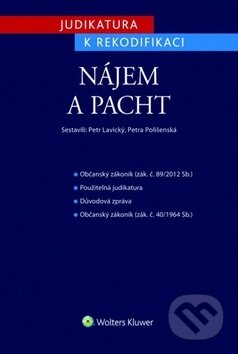 Judikatura k rekodifikaci: Nájem a pacht