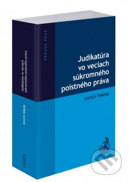 Judikatúra vo veciach súkromného poistného práva