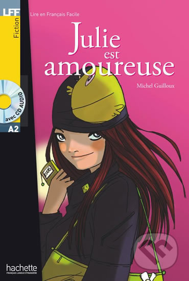 Julie est amoureuse A2 (Livre & CD audio)
