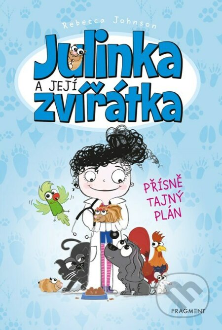 Julinka a její zvířátka: Přísně tajný plán