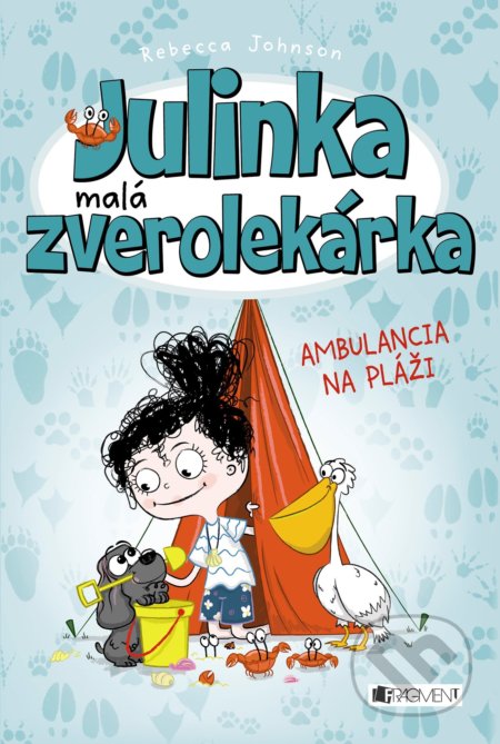 Julinka – malá zverolekárka: Ambulancia na pláži