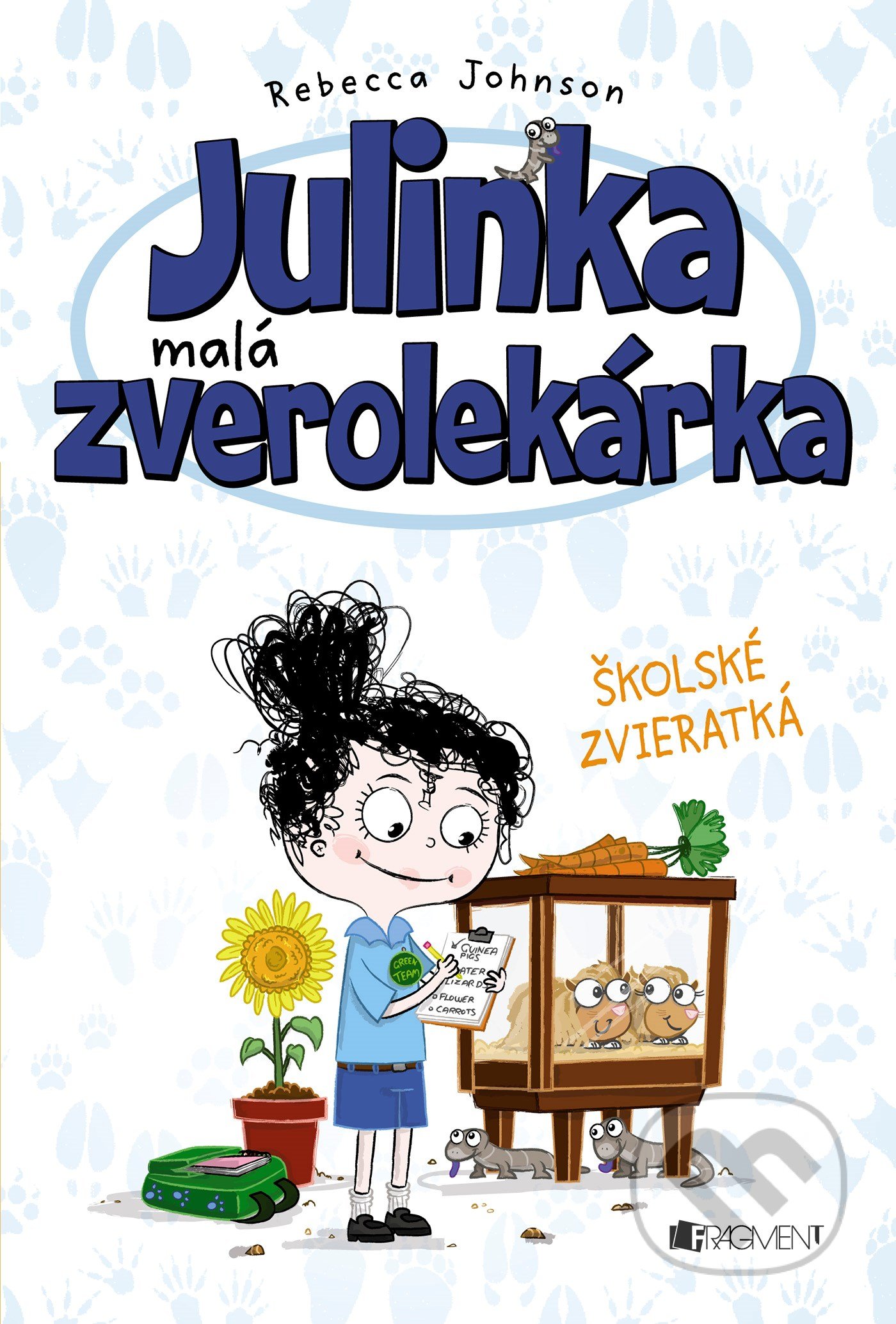 Julinka – malá zverolekárka: Školské zvieratká