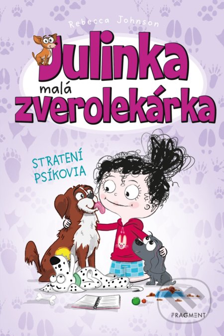 Julinka – malá zverolekárka: Stratení psíkovia