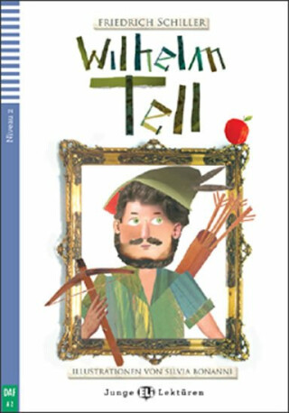 Junge Eli Lektüren 2/A2: Wilhelm Tell+CD