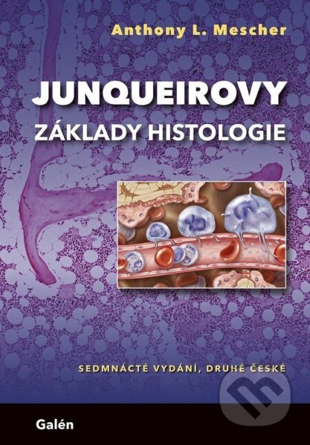 Junqueirovy základy histologie
