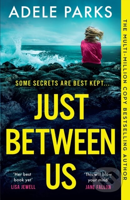 Just Between Us