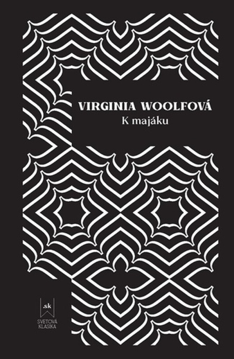 K majáku - Virginia Woolfová, Katarína Brziaková