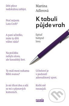 K tabuli půjde vrah (Epitaf bohyně lovu)