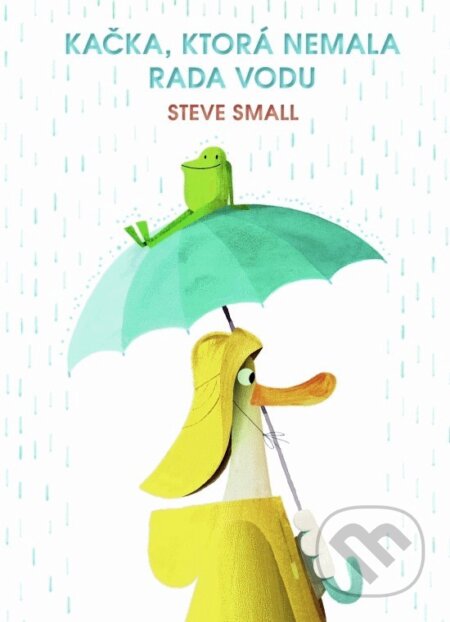 Kačka, ktorá nemala rada vodu