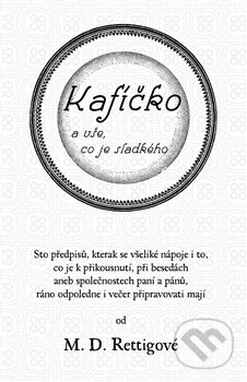 Kafíčko a vše, co je sladkého