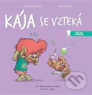 Kája se vzteká